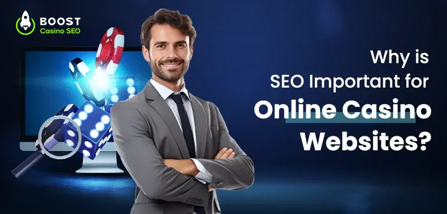 Why-is-SEO-Important-for-Online-Casino-Websites
