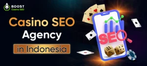 Casino-SEO-Agency-in-Indonesia