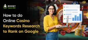 How to do Online Casino Keywords Research to Rank on Google