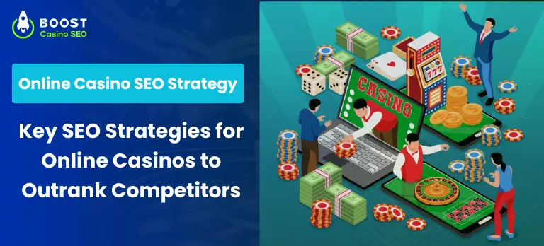 Online Casino SEO Strategy