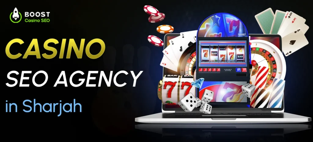 Casino-SEO-Agency-in-Sharjah