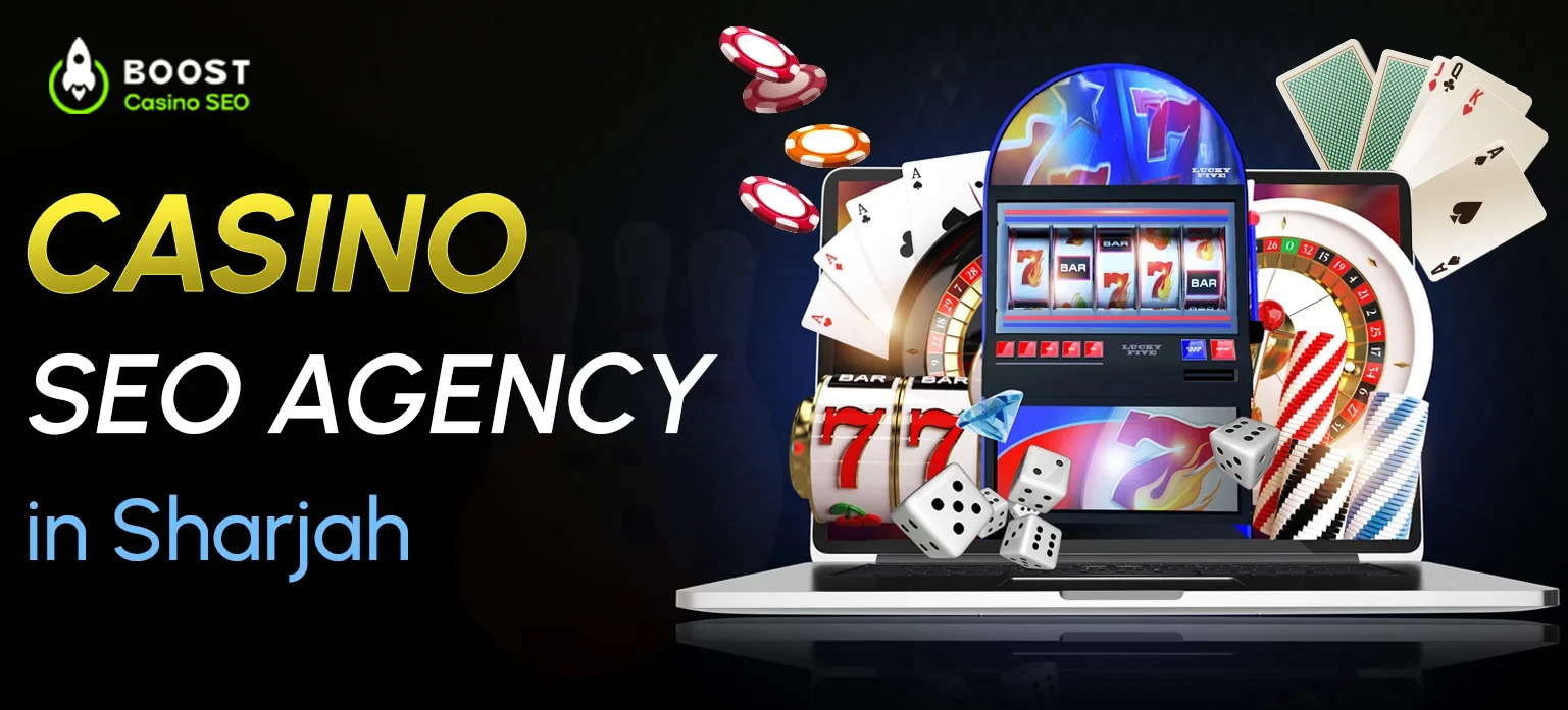 Casino SEO Agency in Sharjah
