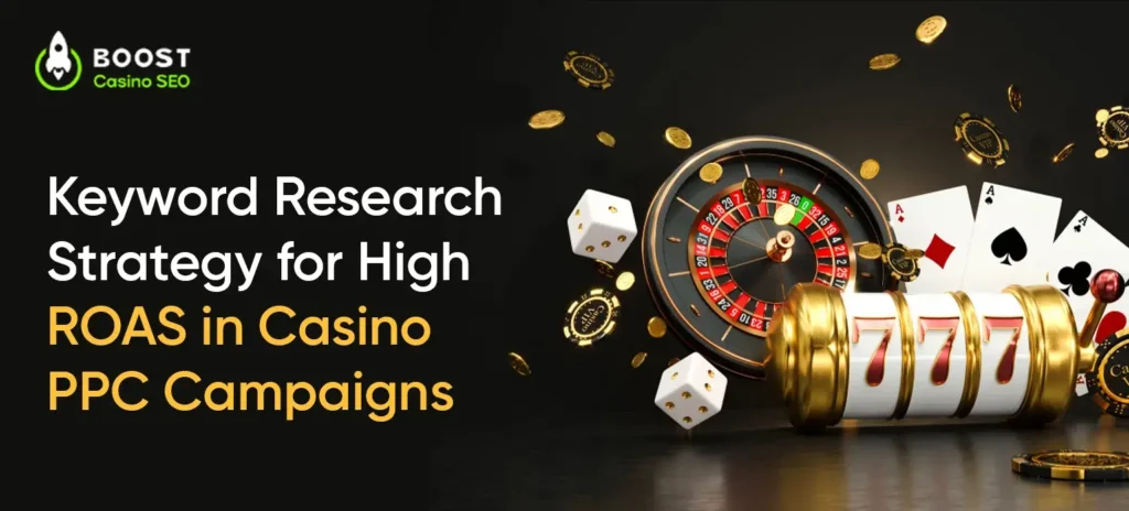 casino-ppc-keyword-research-strategy