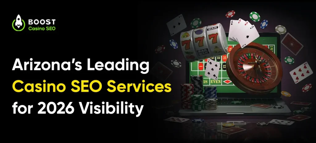 Arizona’s Leading Casino SEO Services