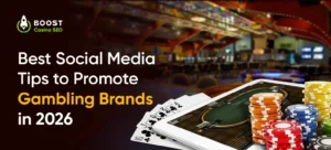 Social Media Tips to Promote Gambling Brands