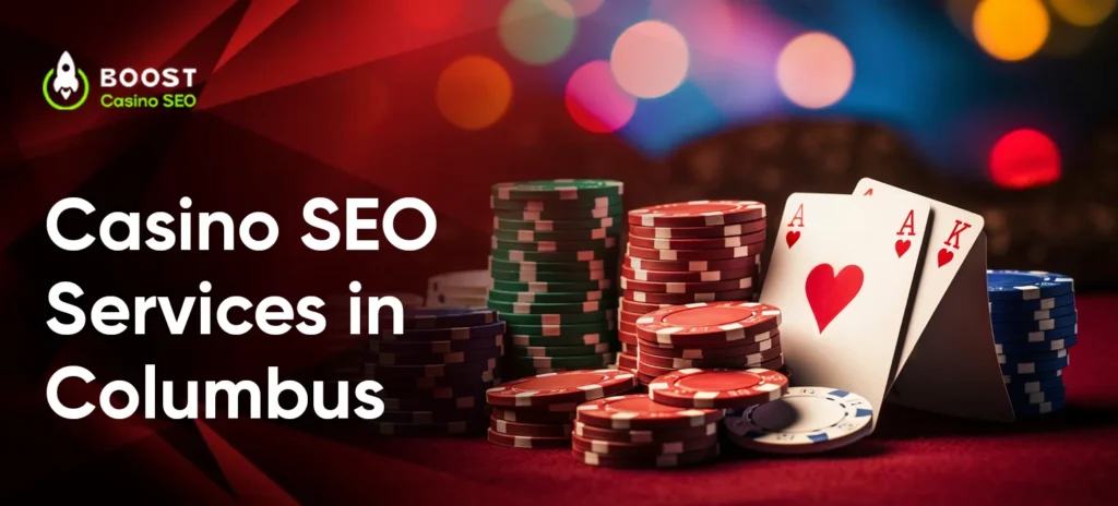 Casino SEO Services in Columbus