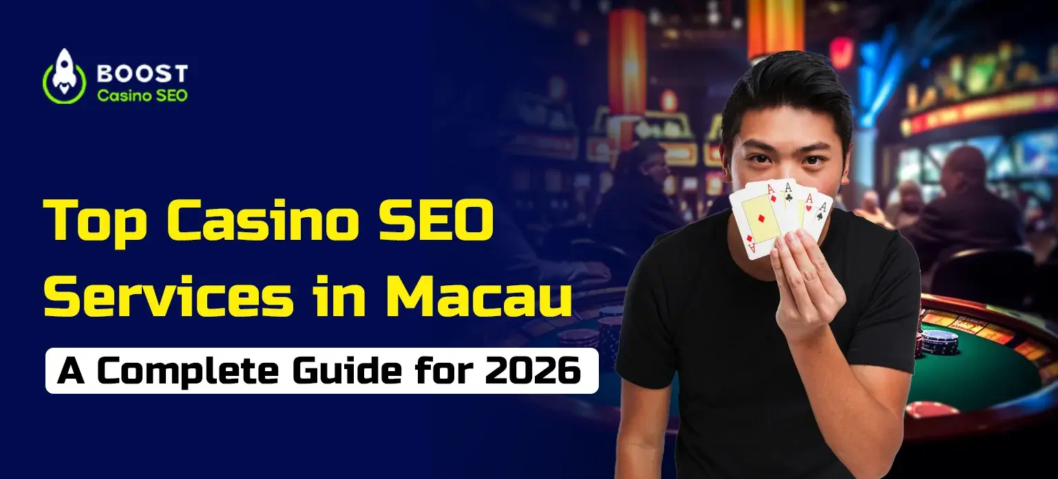 Top Casino SEO Services in Macau: A Complete Guide for 2026